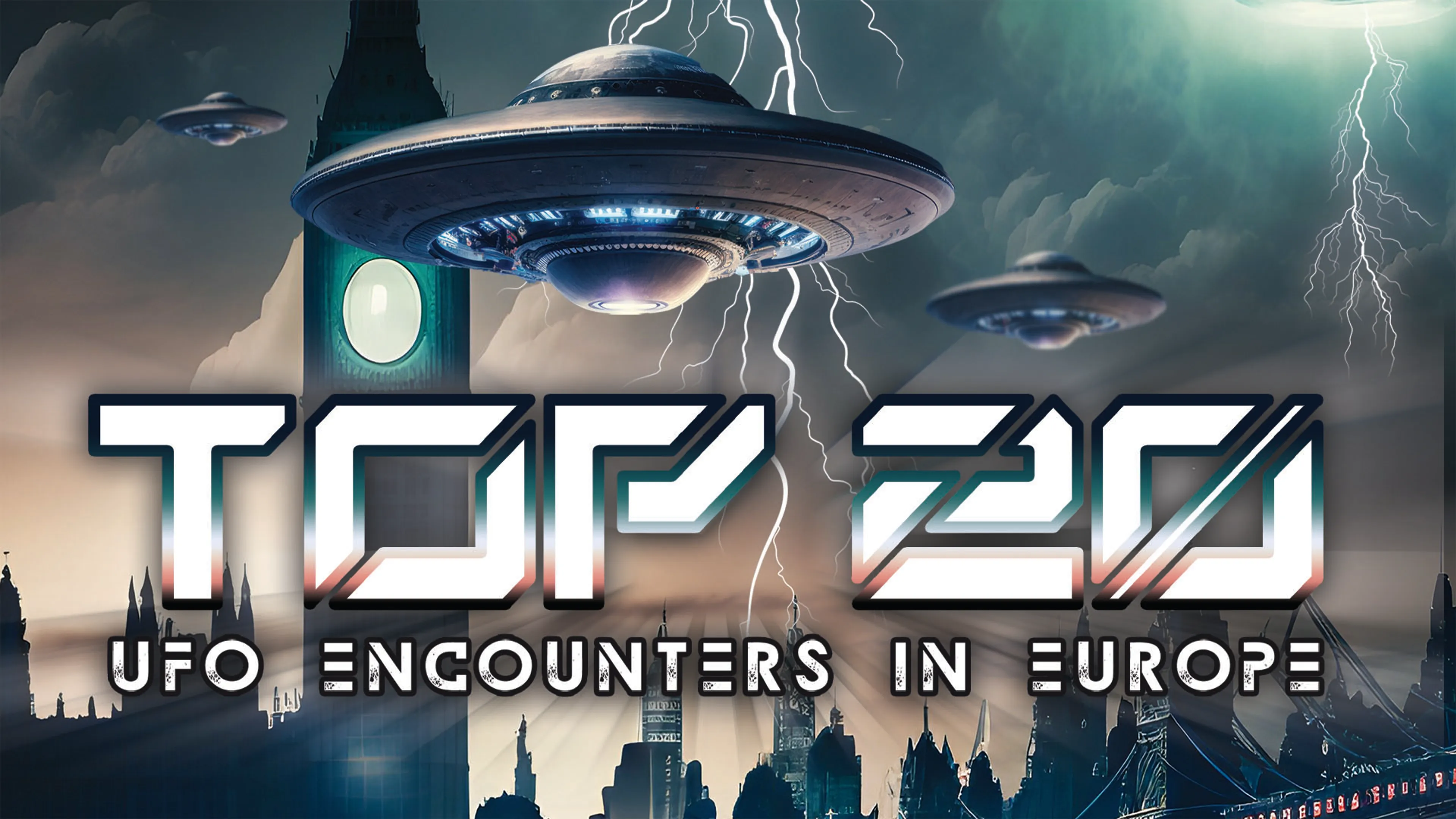 Top 20 UFO Encounters in Europe poster
